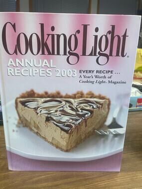 Cooking Light Annual Recipes 2003 – Hardcover Cookbook – Every Recipe from 2002